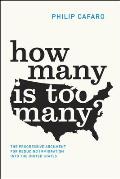 How Many Is Too Many?: The Progressive Argument for Reducing Immigration Into the United States