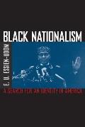 Black Nationalism: The Search for an Identity