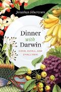 Dinner with Darwin Food Drink & Evolution