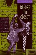 Before the Closet: Same-Sex Love from Beowulf to Angels in America
