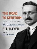 Road to Serfdom Text & Documents