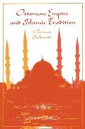 Ottoman Empire & Islamic Tradition