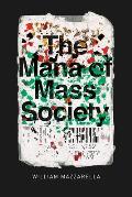Mana Of Mass Society