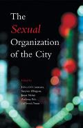 Sexual Organization of the City