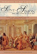Saint Simon & The Court Of Louis Xiv