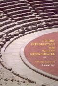 Short Introduction to the Ancient Greek Theater