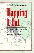 Mapping It Out Expository Cartography for the Humanities & Social Sciences