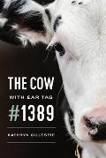 Cow with Ear Tag 1389