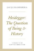 Heidegger The Question of Being & History