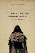 Giordano Bruno Philosopher Heretic