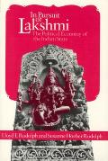 In Pursuit of Lakshmi: The Political Economy of the Indian State