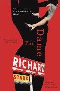 The Dame: An Alan Grofield Novel