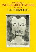 The Making of Paul Klee's Career, 1914-1920