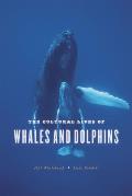 Cultural Lives of Whales & Dolphins
