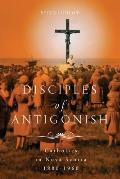 Disciples of Antigonish: Catholics in Nova Scotia, 1880-1960 Volume 96