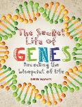 Secret Life of Genes