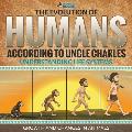The Evolution of Humans According to Uncle Charles - Understanding Life Systems - Growth and Changes in Animals