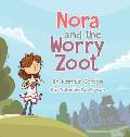 Nora and the Worry Zoot