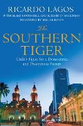 Southern Tiger Chiles Fight for a Democratic & Prosperous Future