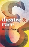 Theatre & Race