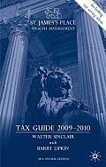 St. James's Place Wealth Management Tax Guide 2009-2010