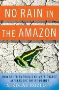 No Rain in the Amazon