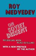 On Soviet Dissent: Interviews with Piero Ostellino