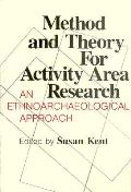 Method and Theory for Activity Area Research: An Ethnoarcheological Approach