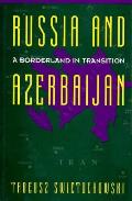 Russia and a Divided Azerbaijan