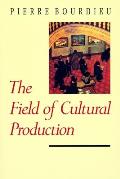 Field of Cultural Production