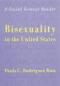 Bisexuality in the United States: A Social Science Reader