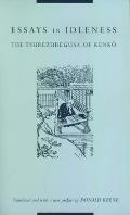 Essays in Idleness The Tsurezuregusa of Kenko
