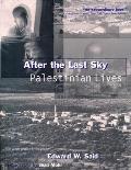 After The Last Sky Palestinian Lives