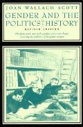 Gender & the Politics of History Revised Edition