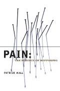 Pain: The Science of Suffering