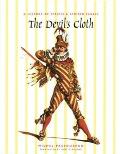 Devils Cloth A History of Stripes & Striped Fabric