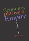 Economy Difference Empire Social Ethics for Social Justice