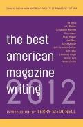 Best American Magazine Writing 2012