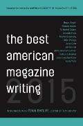 Best American Magazine Writing 2015