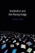 Installation & the Moving Image