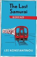 The Last Samurai Reread