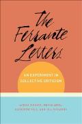 Ferrante Letters An Experiment in Collective Criticism