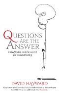Questions Are the Answer Nakedpastor & the Search for Understanding