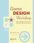 Game Design Workshop 2nd Edition a Playcentric Approach to Creating Innovative Games