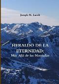 Heraldo de la Eternidad: M?s All? de las Monta?as