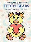 Coloring Book for 4-5 Year Olds (Teddy Bears)