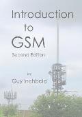 Introduction to GSM: Second Edition