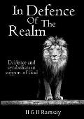 In Defence of the Realm: Evidence and symbolism in support of God