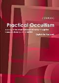 Practical Occultism (Digitally Re-Mastered)