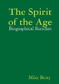 The Spirit of the Age